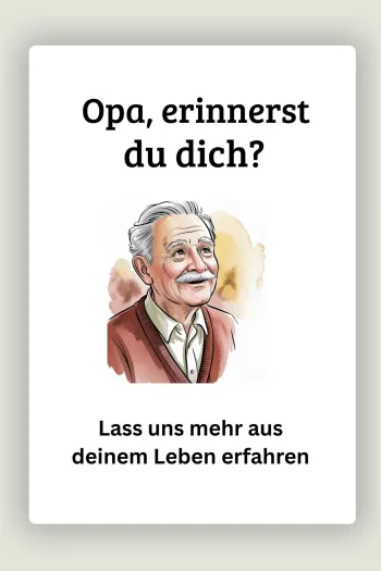 Opa, erinnerst du dich?