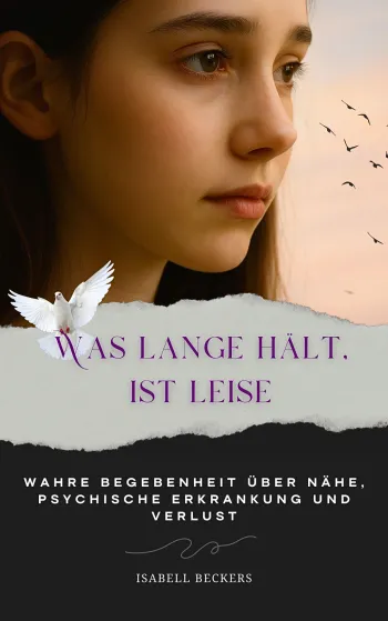 Was lange hält, ist leise