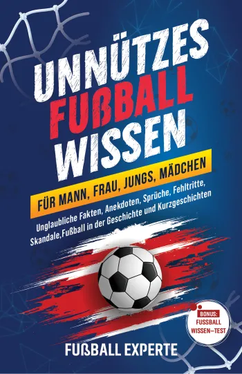 Unnützes Fußball Wissen für Mann, Frau, Jungs, Mädchen