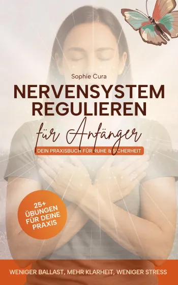 Nervensystem regulieren für Anfänger