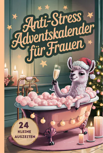 Anti-Stress Adventskalender für Frauen – Das perfekte Geschenk: