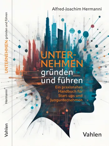 Unternehmen gründen und führen