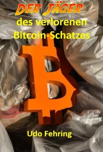 Der Jäger des verlorenen Bitcoin-Schatzes