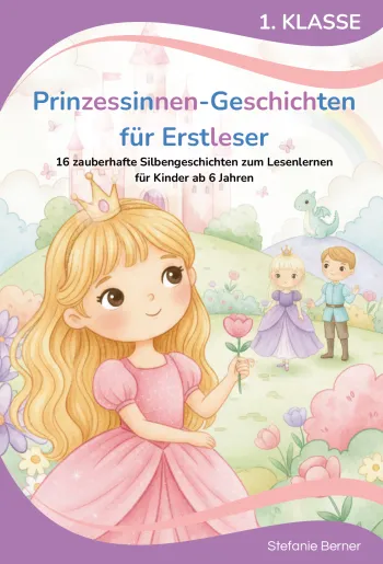 Prinzessinnen-Geschichten für Erstleser