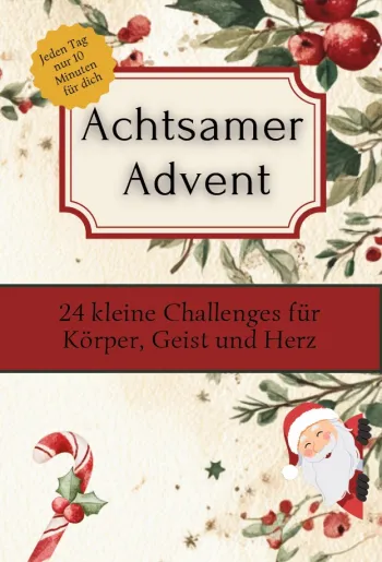 Achtsamer Advent