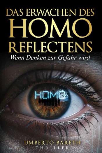 Homo Reflectens - Wenn Denken zur Gefahr wird