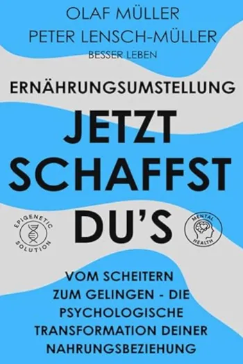 Ernährungsumstellung - Jetzt schaffst du’s.