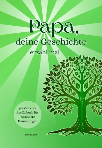Papa, Deine Geschichte, erzähl mal
