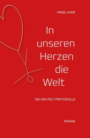 In unseren Herzen die Welt