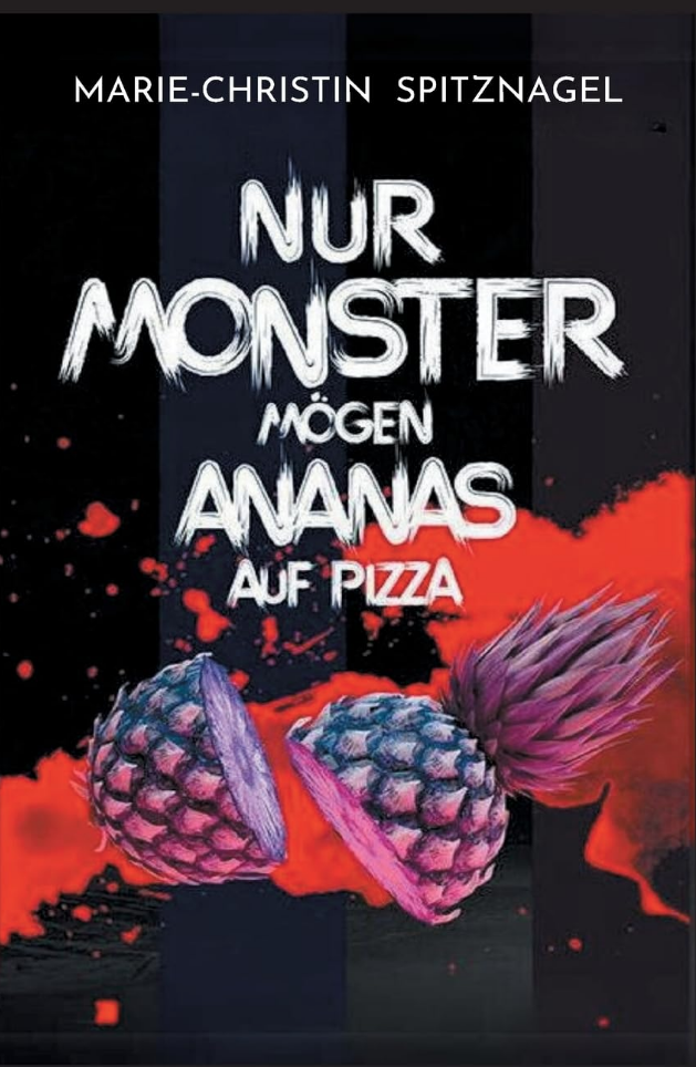 Nur Monster mögen Ananas auf Pizza