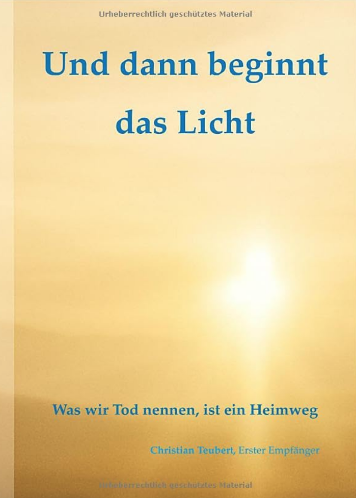 Und dann beginnt das Licht.