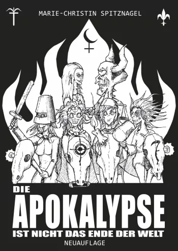 Die Apokalypse ist nicht das Ende der Welt