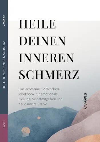  HEILE DEINEN INNEREN SCHMERZ