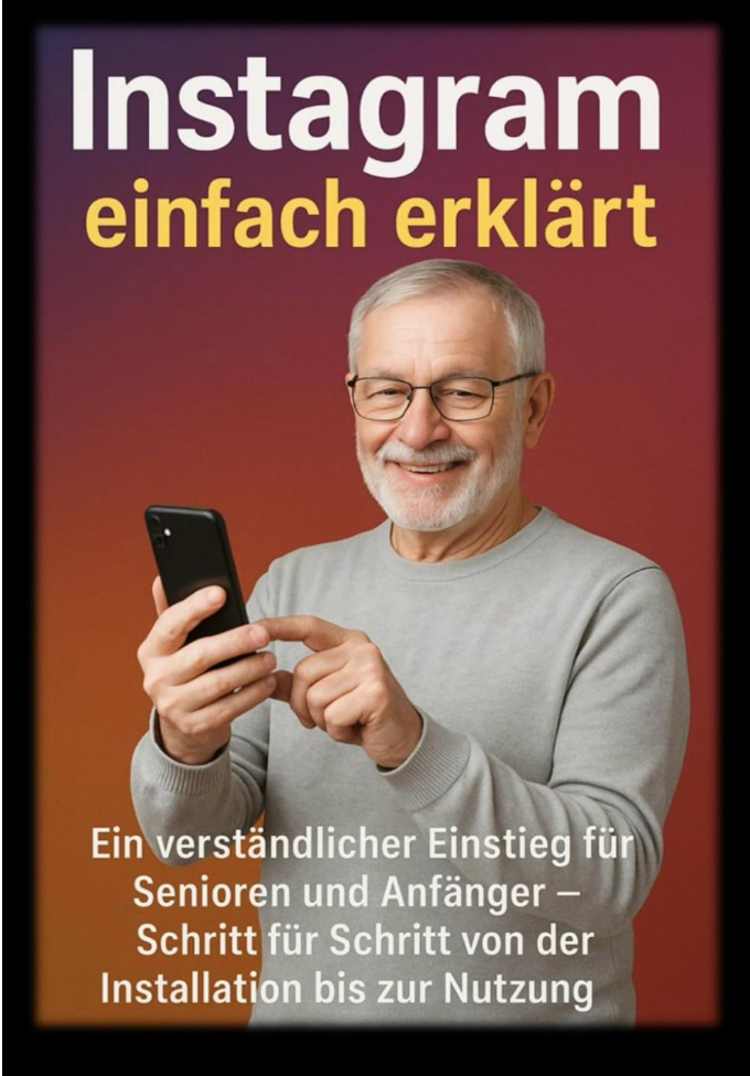 Instagram einfach erklärt