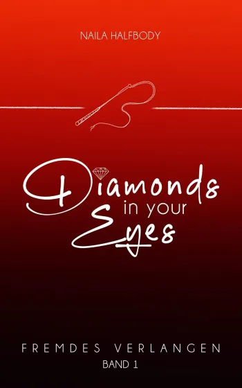 Naila Halfbody, Diamonds in your eyes - Reihe