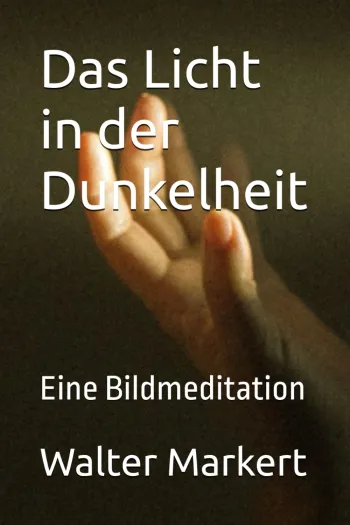 Das Licht in der Dunkelheit
