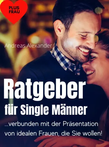 Dating Ratgeber fuer Single Maenner