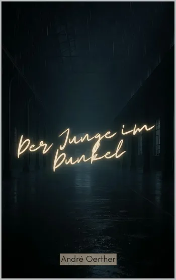 Der Junge im Dunkel Ein Fall fuer Berger & Reinhardt