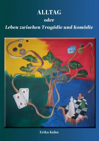 Alltag oder Leben zwischen Tragoedie und Komoedie