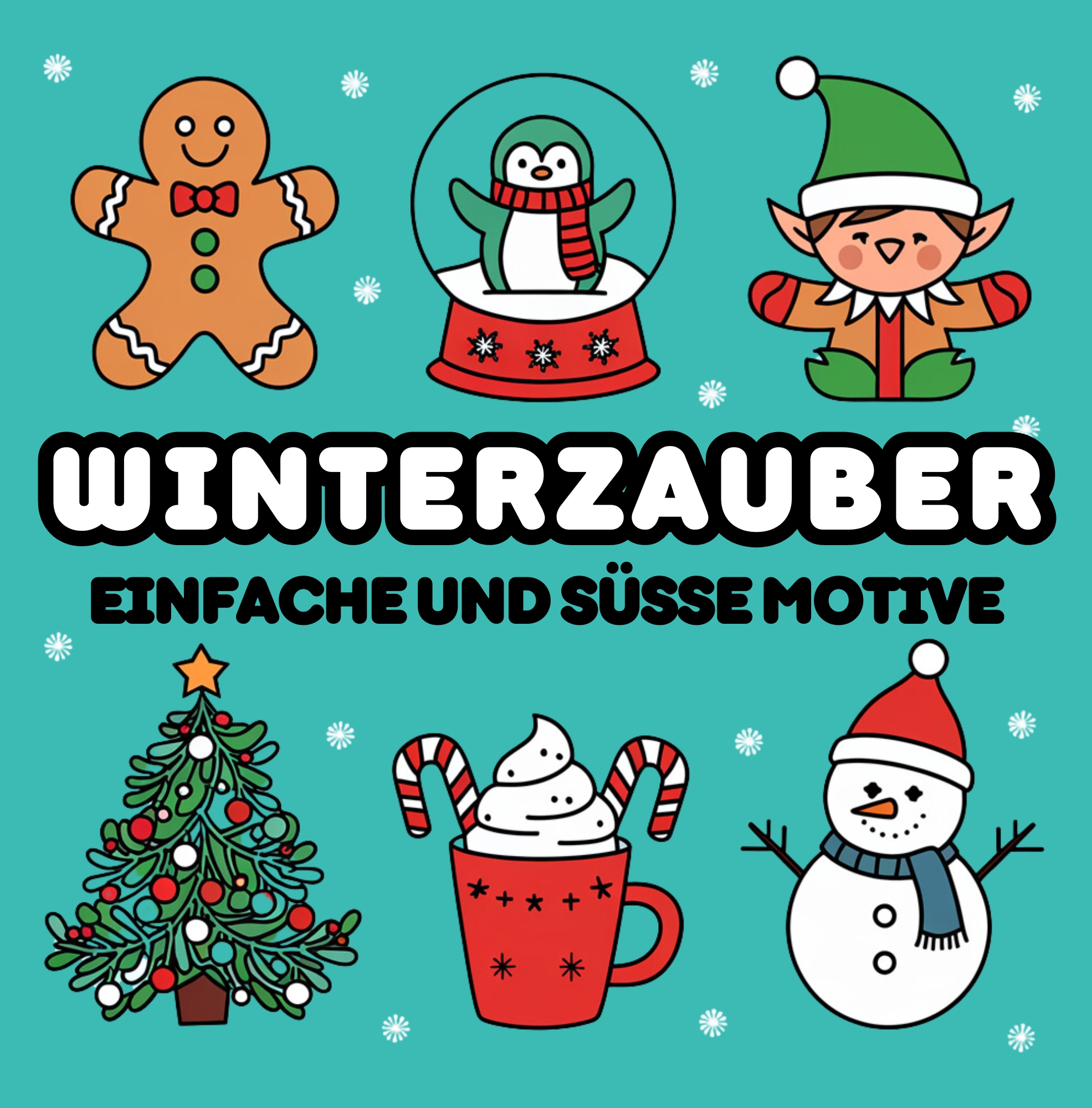 Ausmalbuch Winterzauber - Einfache und Süße Motive