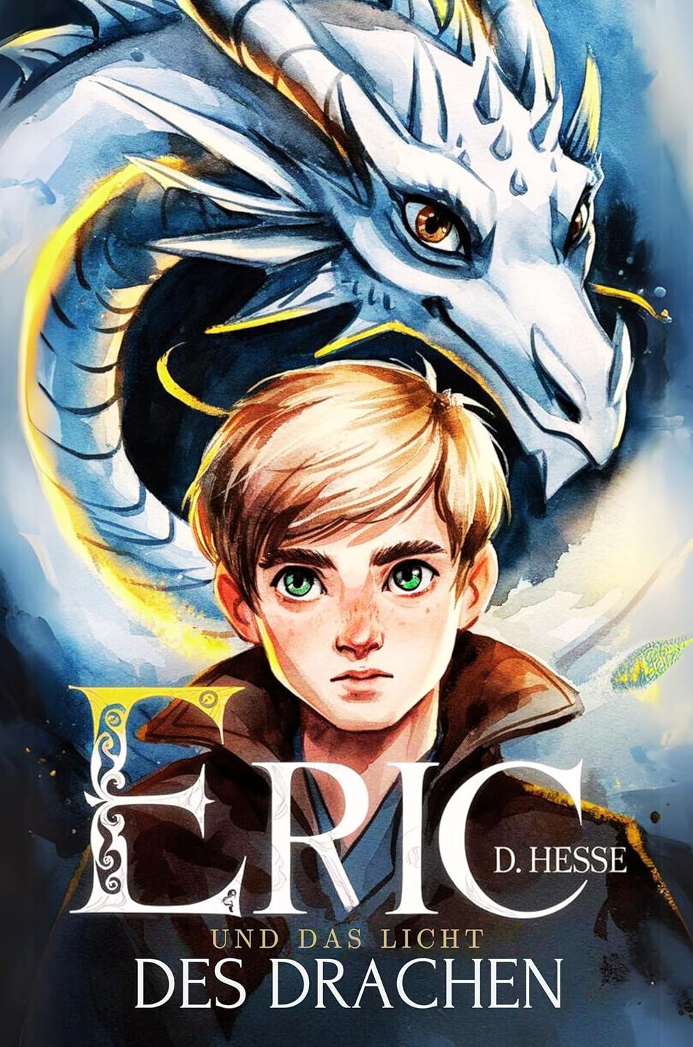 Eric und das Licht des Drachen