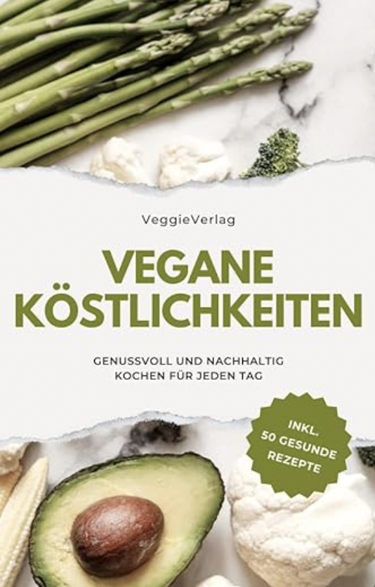 Vegane Köstlichkeiten: