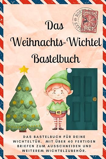Das Weihnachts - Wichtel - Buch