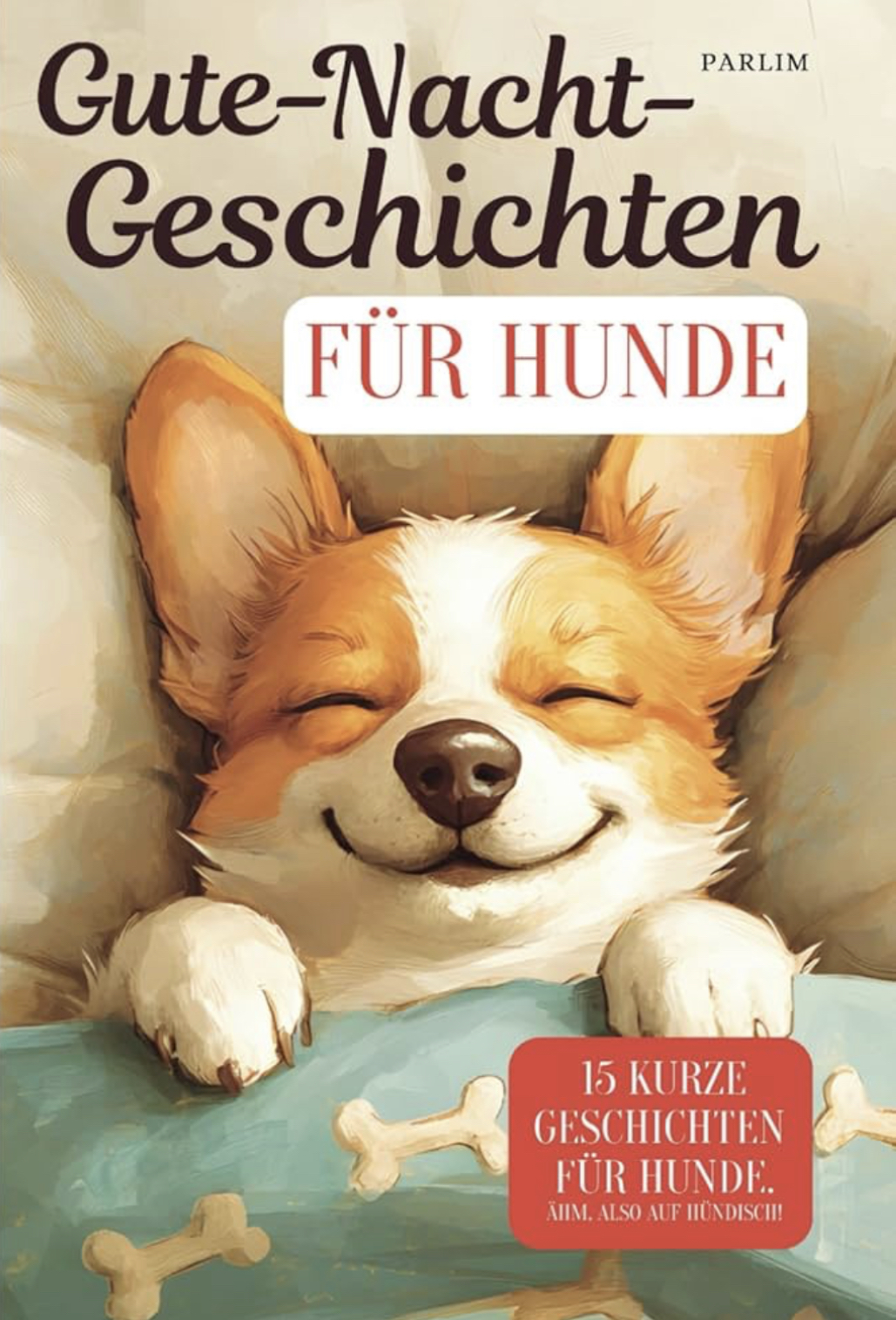 Gute-Nacht-Geschichten für Hunde