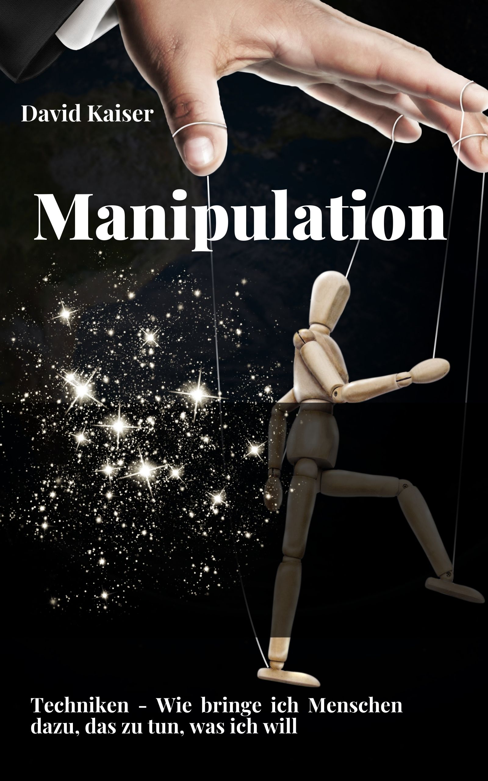 Manipulation: Techniken