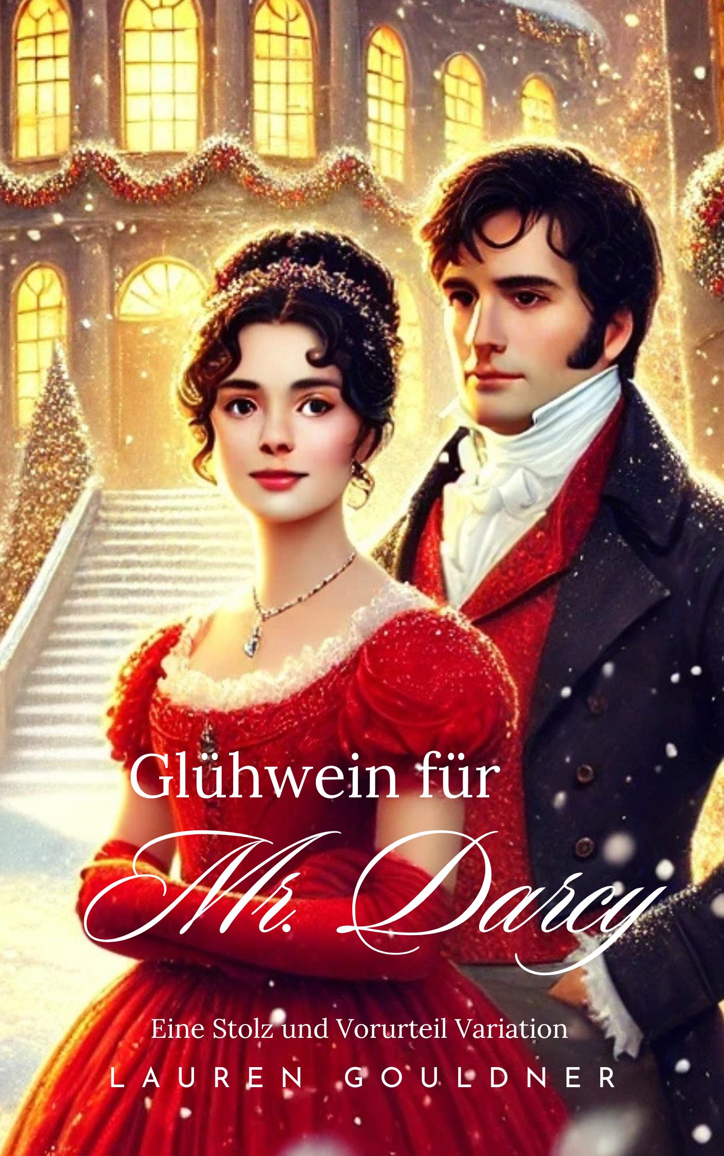Glühwein für Mr. Darcy