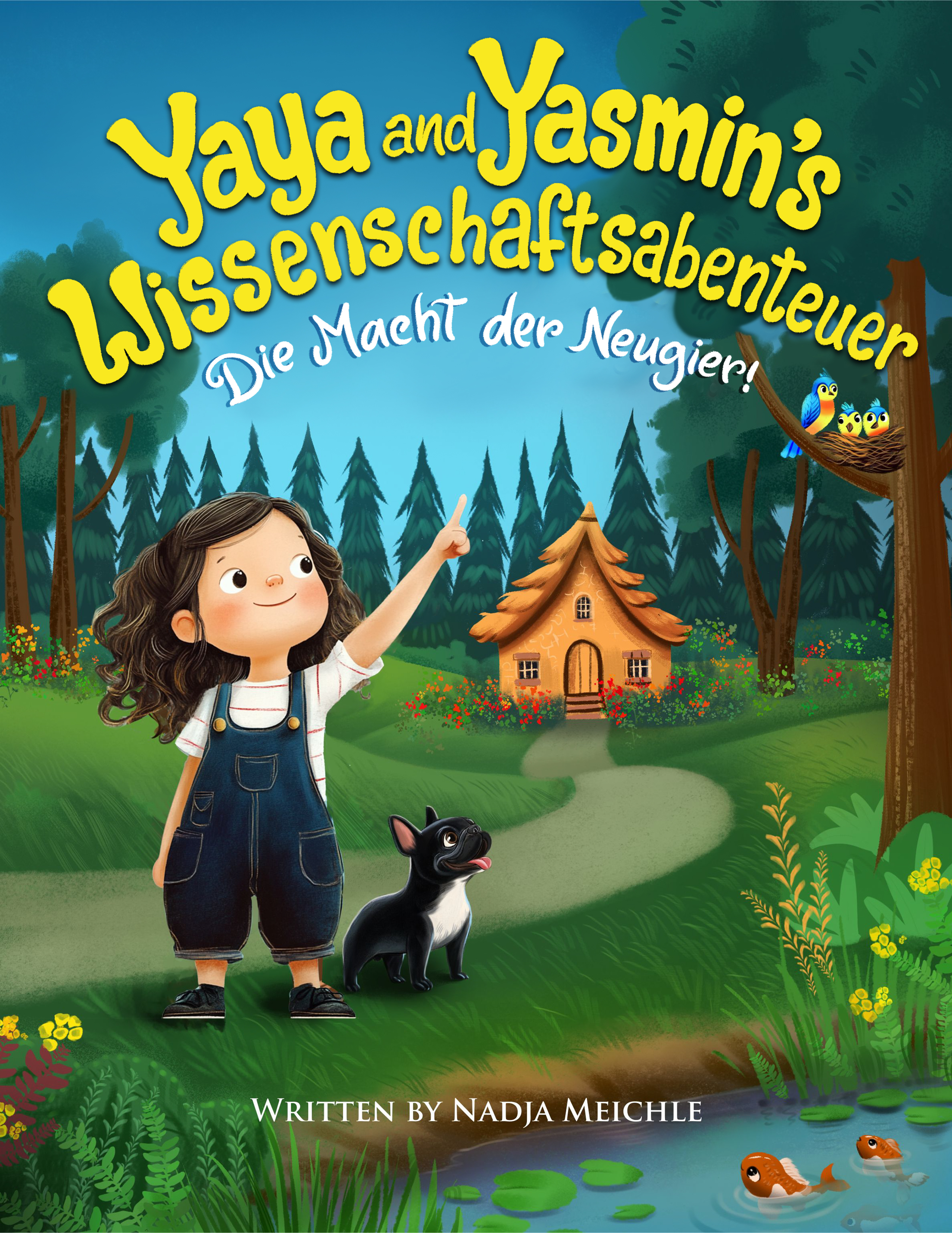 Yaya und Yasmins Wissenschaftsabenteuer