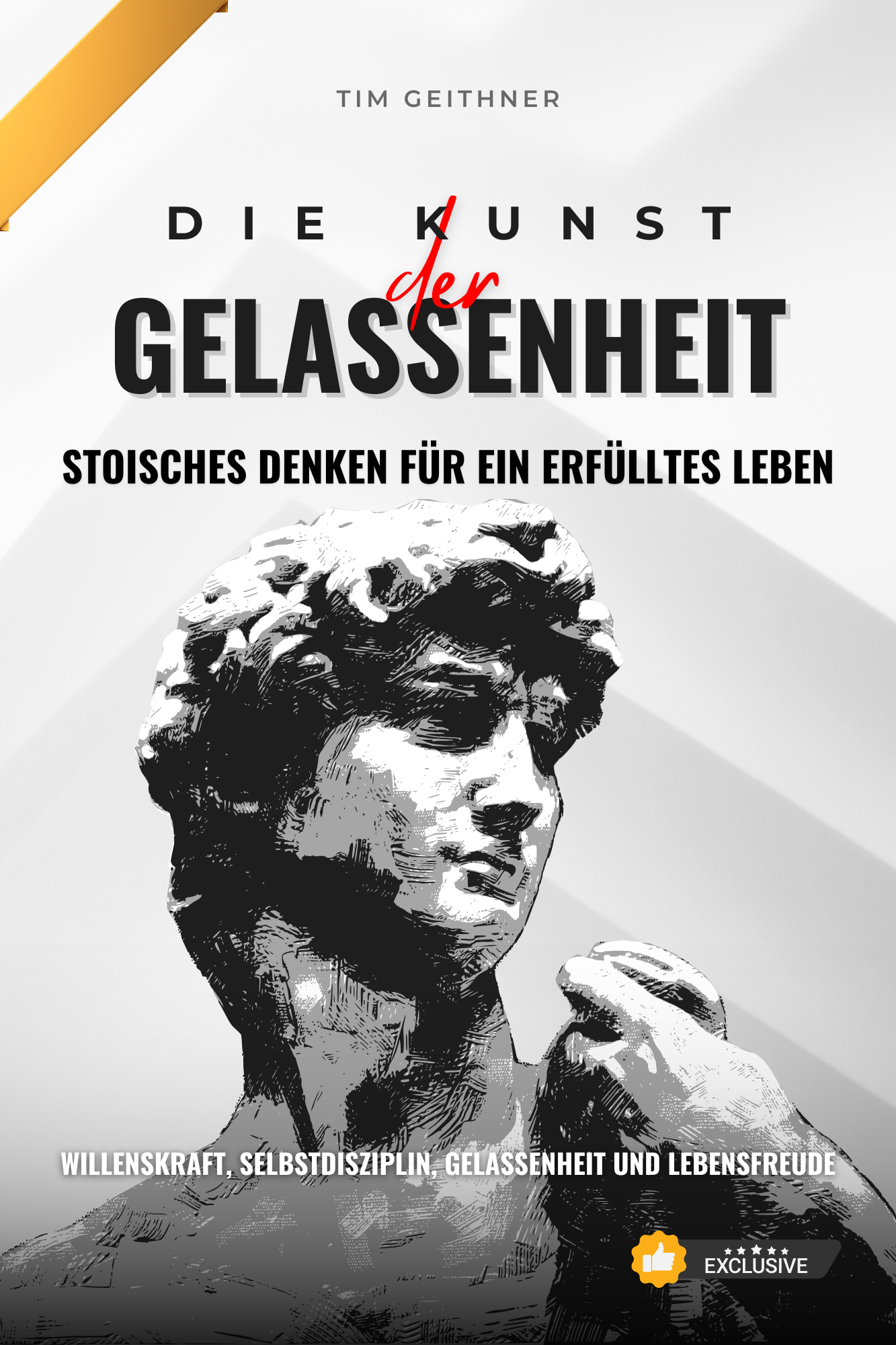 Kunst der Gelassenheit – Stoisches Denken für ein erfülltes Leben