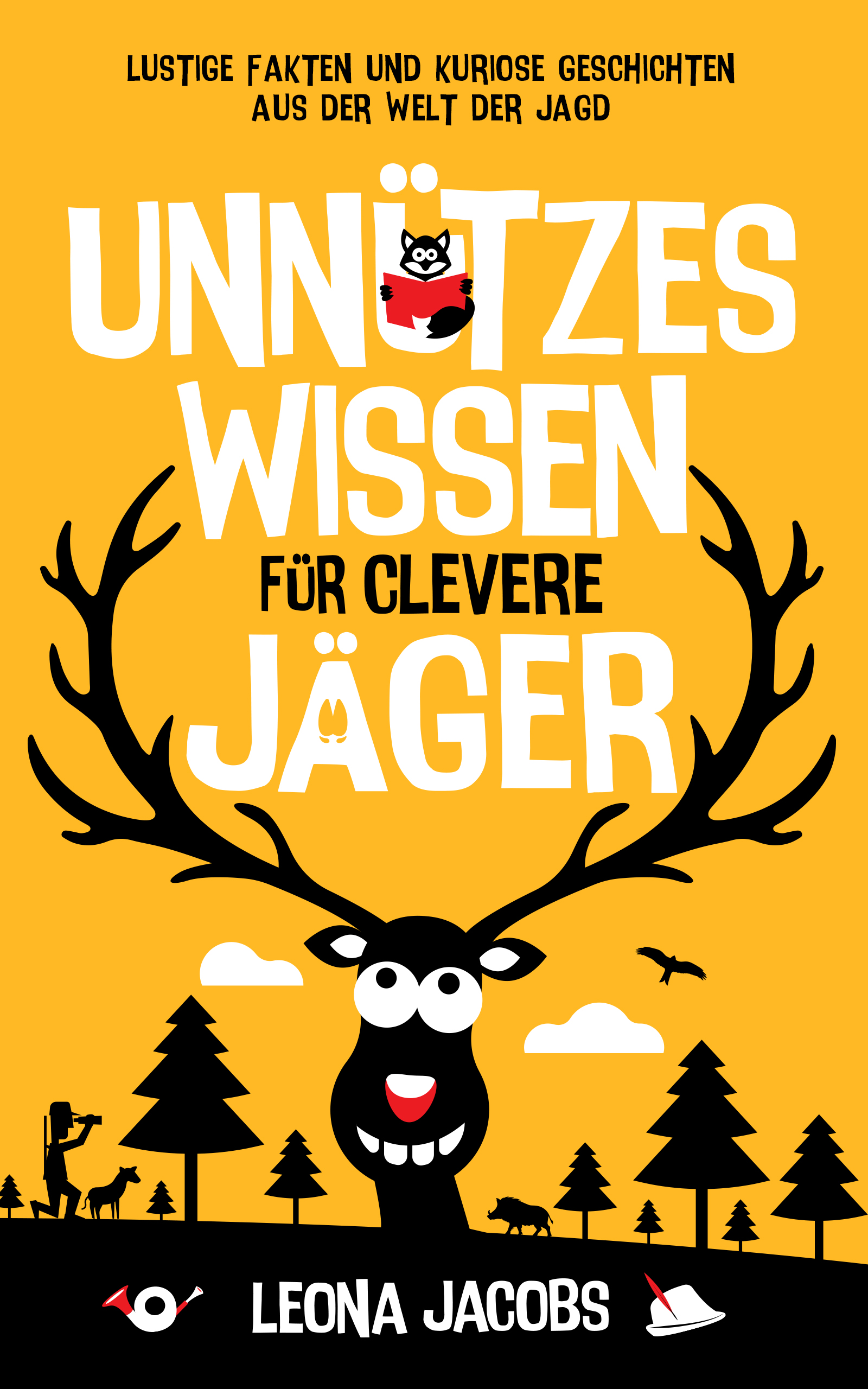 Unnützes Wissen für clevere Jäger