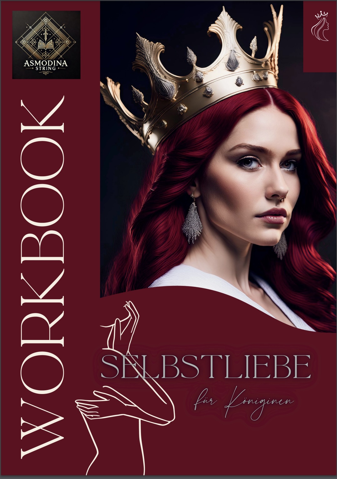 Workbook Coaching Selbstliebe Für Königinnen: