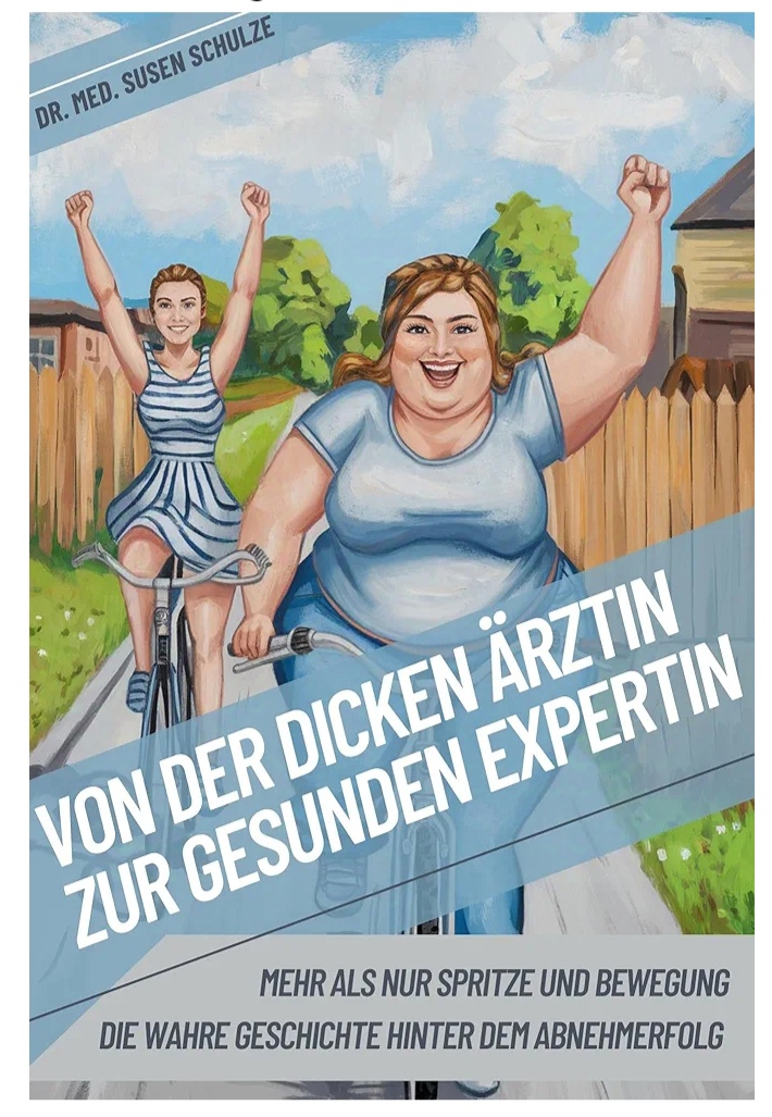 Von der dicken Ärztin zur gesunden Expertin