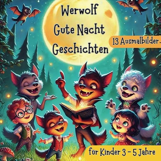 Werwolf 13 Gute Nacht Geschichten