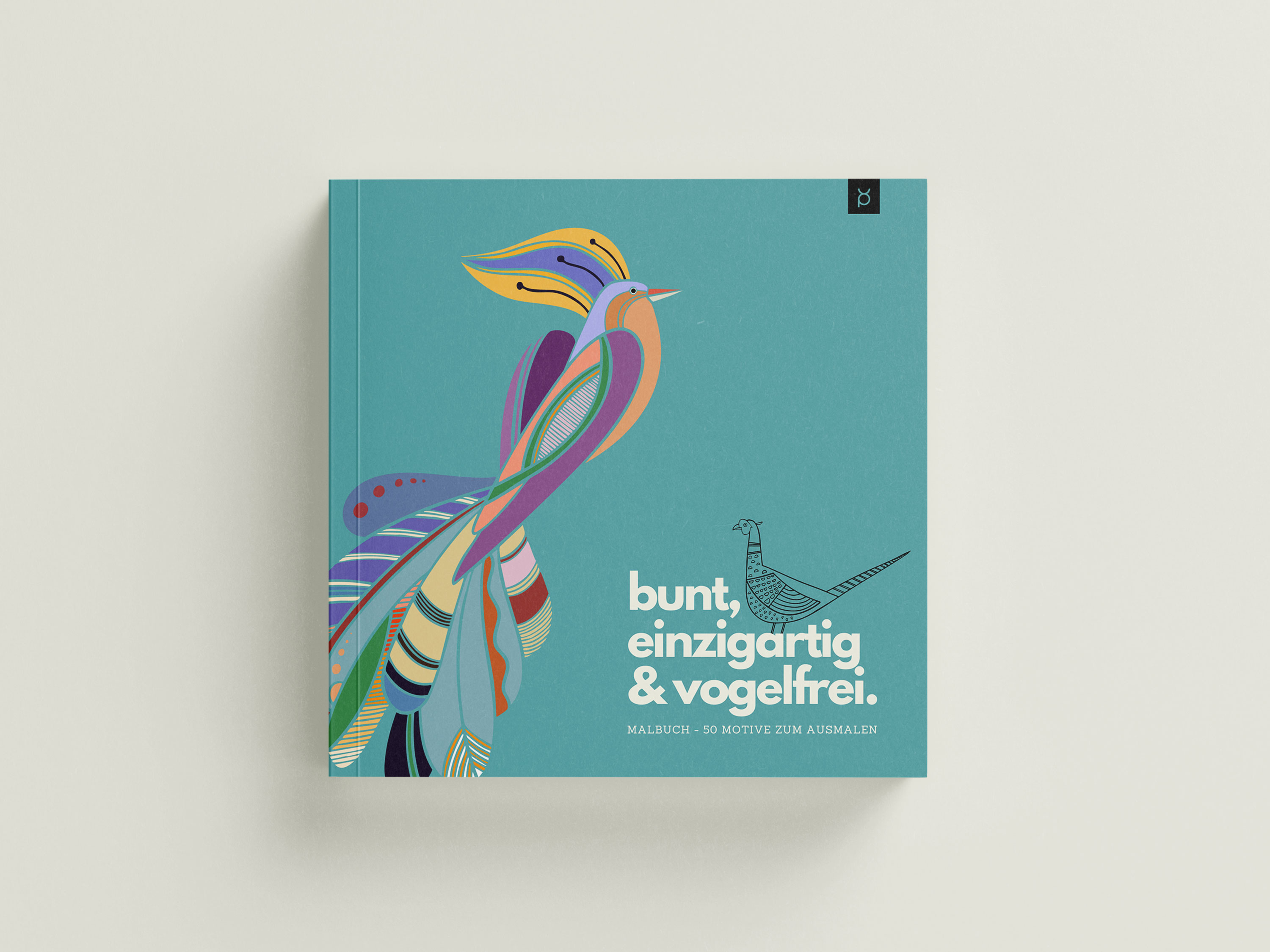 bunt, einzigartig & vogelfrei.