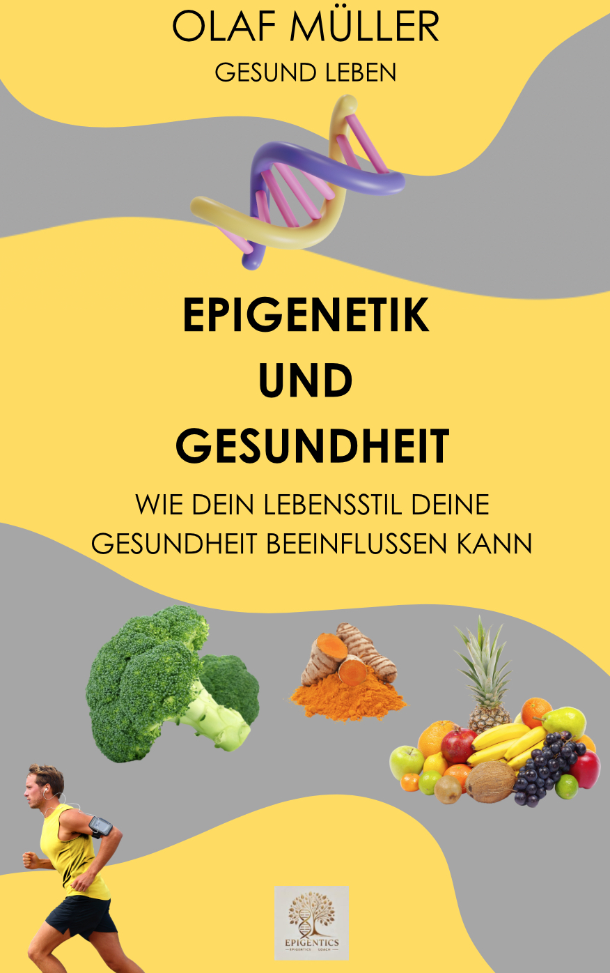 Epigenetik & Gesundheit