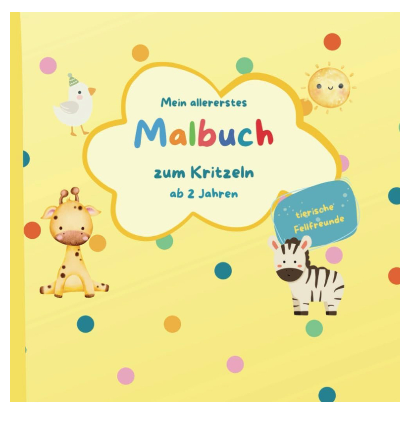 Mein allererstes Malbuch zum Kritzeln ab 2 Jahren