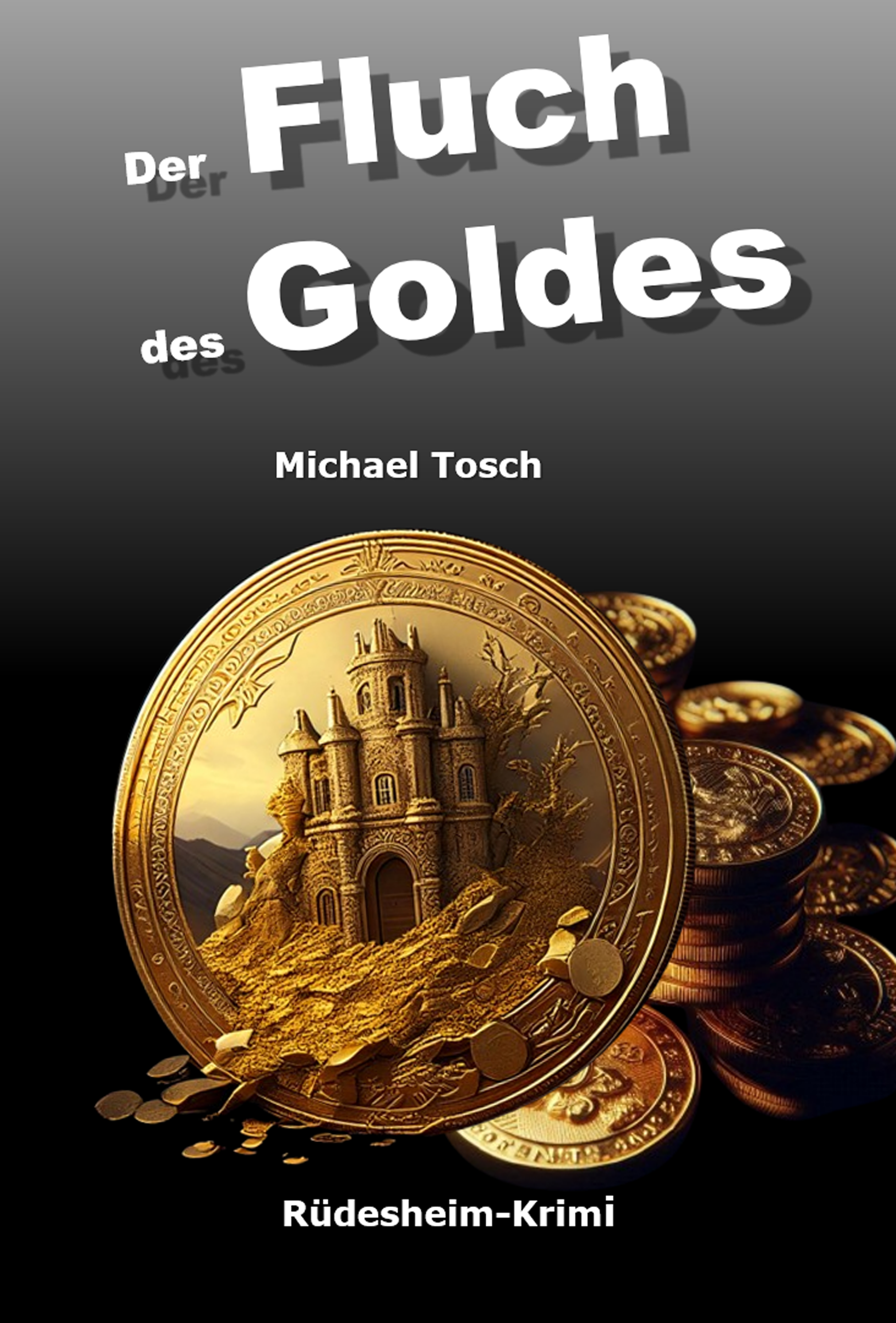 Der Fluch des Goldes