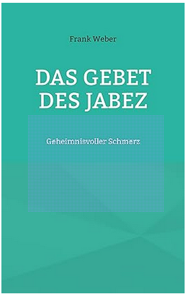 Das Gebet des Jabez