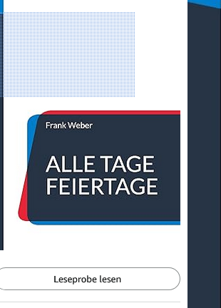 Alle Tage Feiertage
