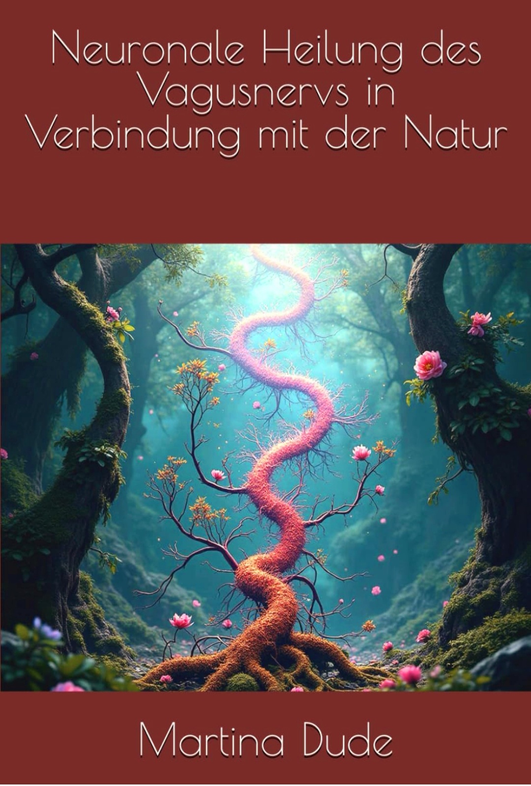 Neuronale Heilung des Vagusnervs in Verbindung mit der Natur