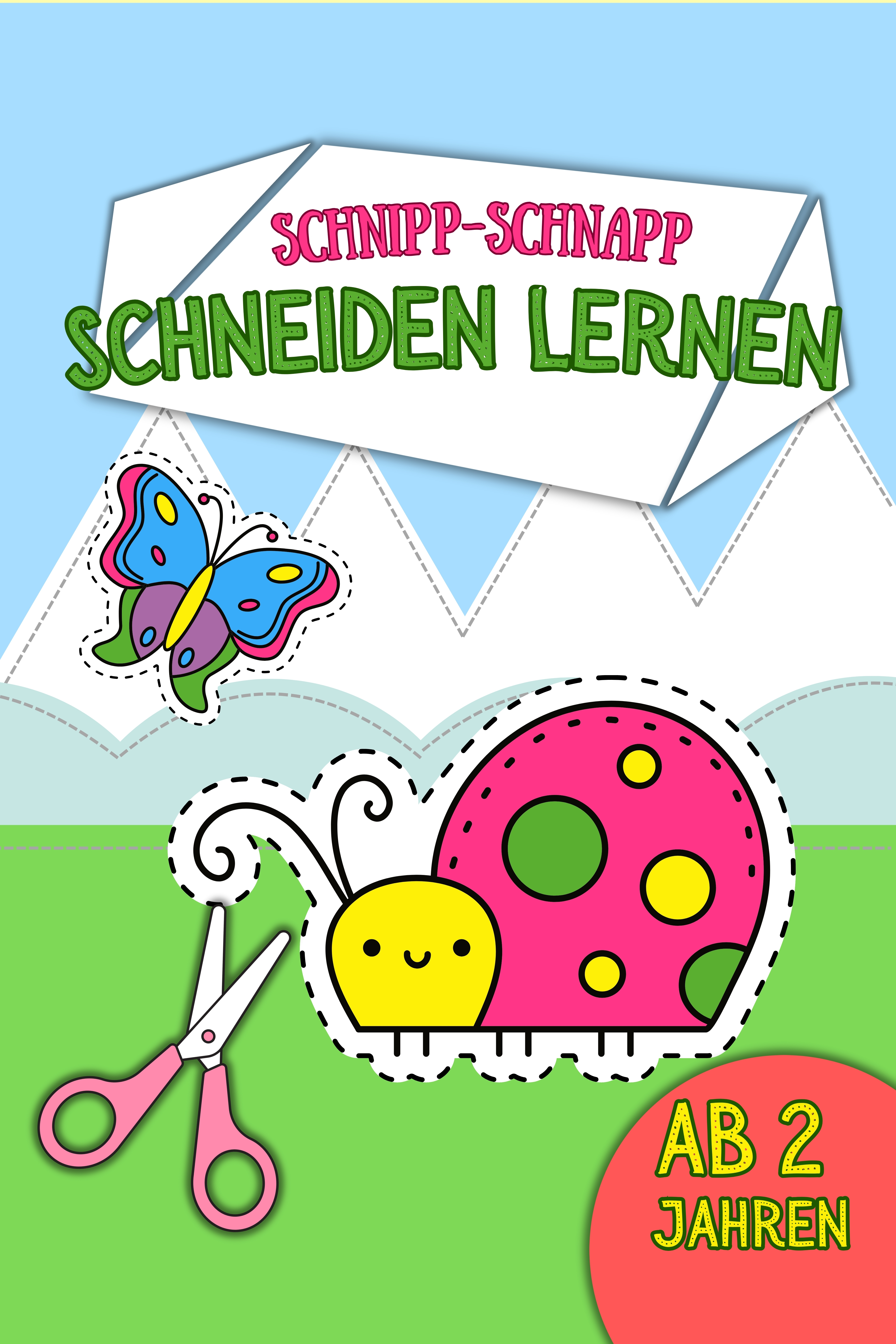 Schnipp Schnapp - Schneiden lernen: Das große Ausschneidebuch für Kinder ab 2 Jahren