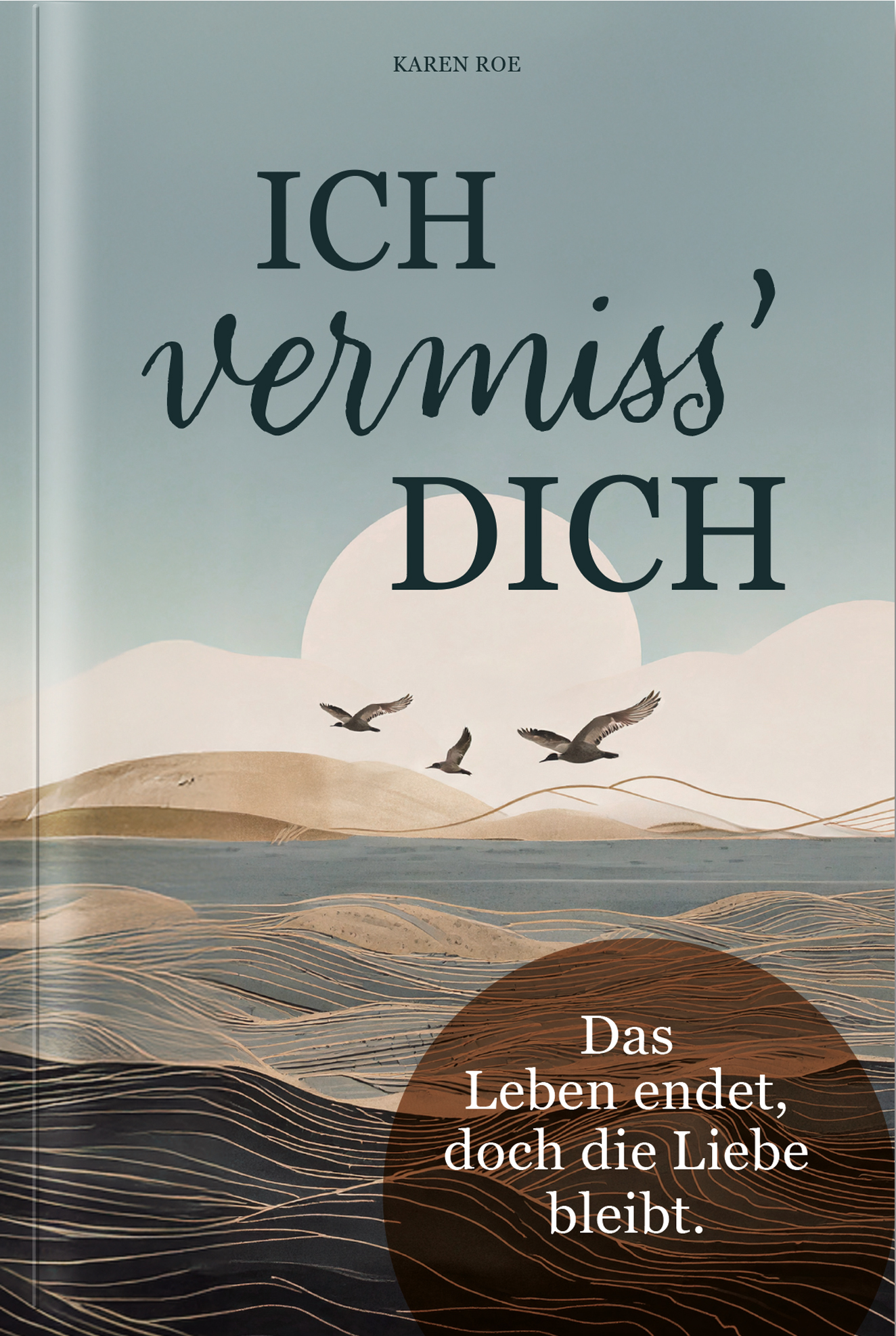 Ich vermiss Dich