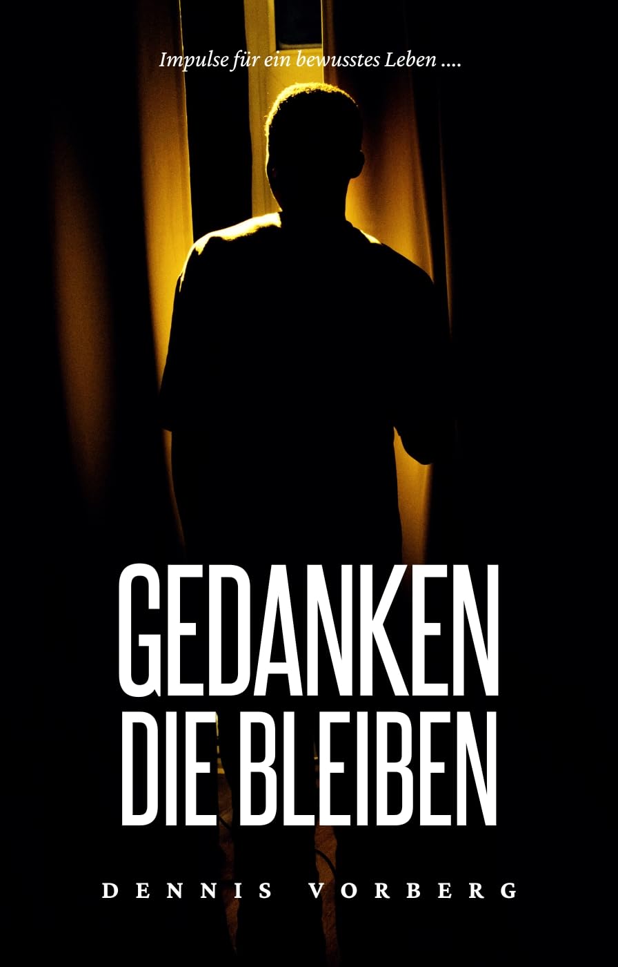 Gedanken die bleiben