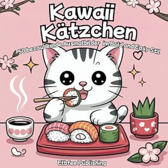 Kawaii Kätzchen - 50 bezaubernde Ausmalbilder im Bold and Easy Stil
