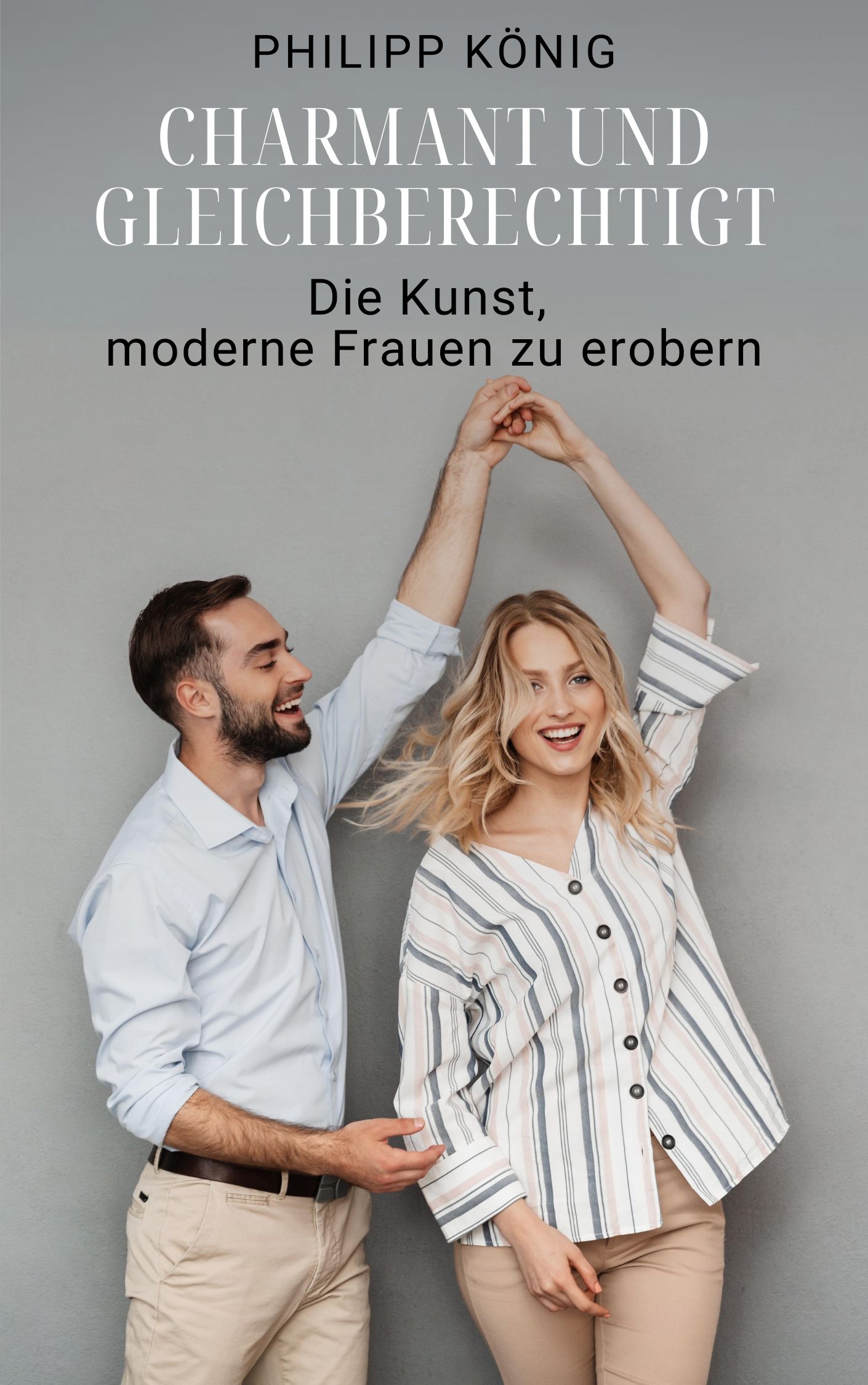 Charmant und gleichberechtigt