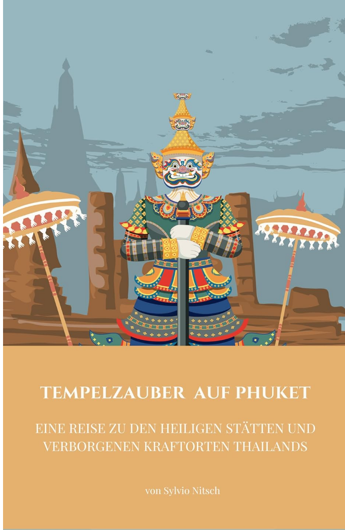 Tempelzauber auf Phuket