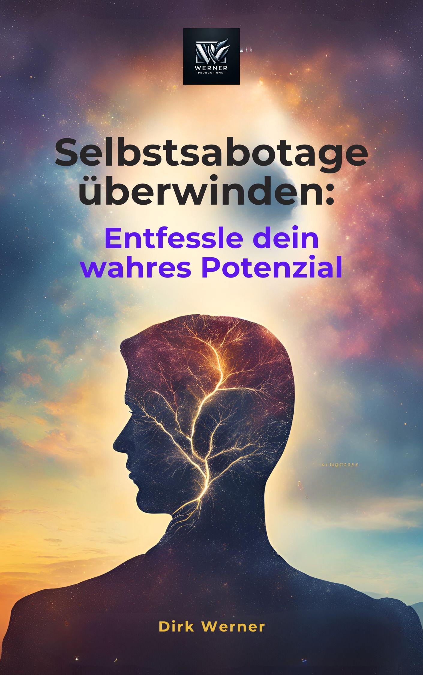Selbstsabotage überwinden: Entfessle dein wahres Potenzial